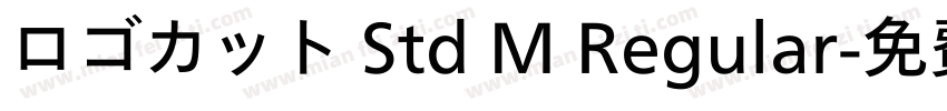 ロゴカット Std M Regular字体转换